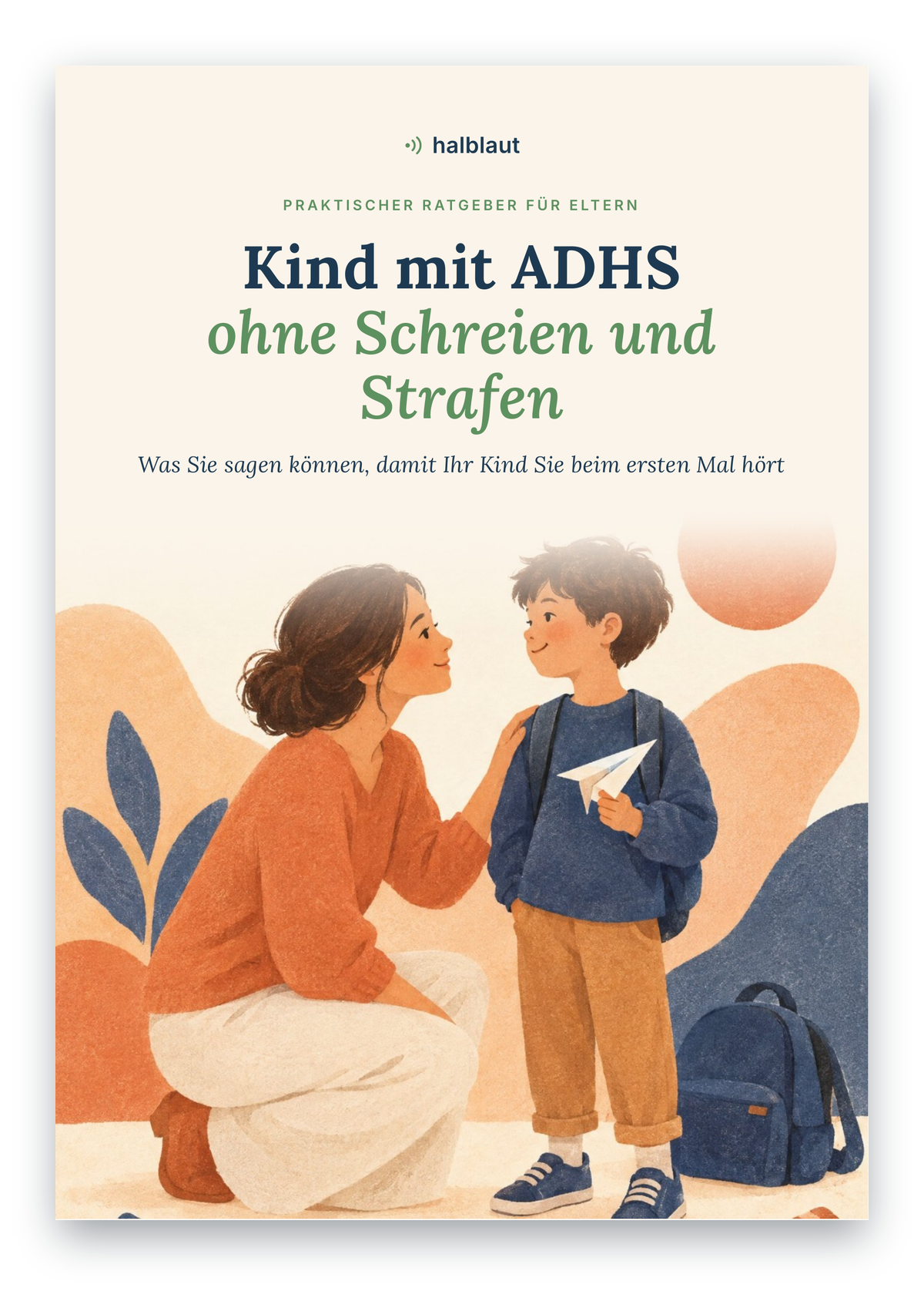 Kind mit ADHS – ohne Schreien und Strafen – E-Book Cover